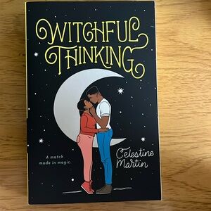 Witchful Thinking by Celestine Martin